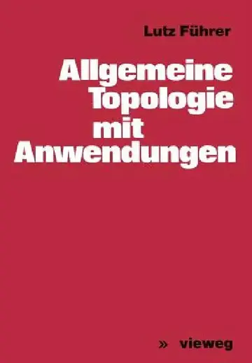 Cover of Allgemeine Topologie Mit Anwendungen