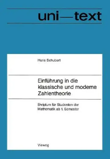 Cover of Einführung in Die Klassische Und Moderne Zahlentheorie