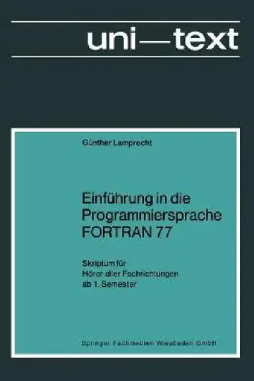 Cover of Einführung in Die Programmiersprache FORTRAN 77