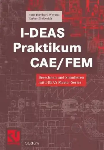 Cover of I-Deas Praktikum Cae/Fem