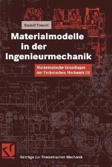 Cover of Mathematische Grundlagen Der Technischen Mechanik III Materialmodelle in Der Ingenieurmechanik