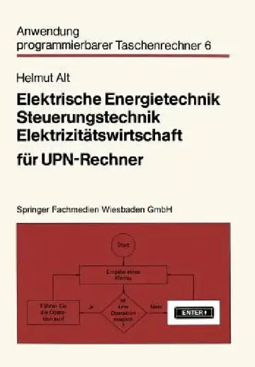 Cover of Elektrische Energietechnik, Steuerungstechnik, Elektrizitätswirtschaft Für Upn-Rechner