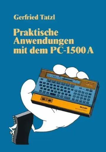 Cover of Praktische Anwendungen Mit Dem PC 1500 a