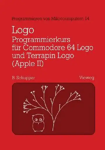 Cover of Logo-Programmierkurs Für Commodore 64 LOGO Und Terrapin LOGO (Apple II)