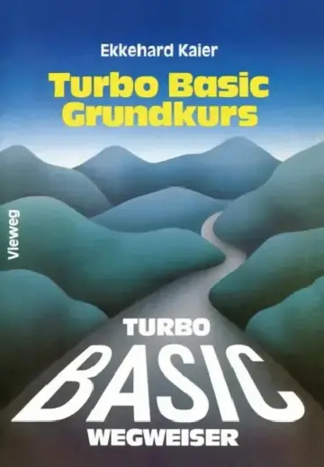 Cover of Turbo Basic-Wegweiser Grundkurs
