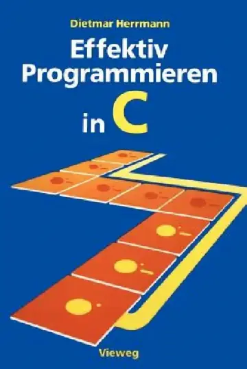 Cover of Effektiv Programmieren in C