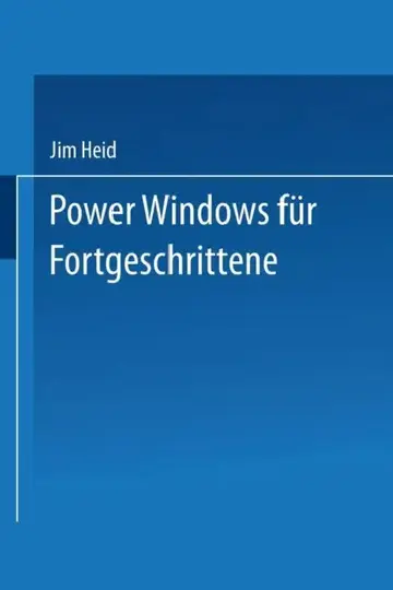 Cover of Power Windows Für Fortgeschrittene