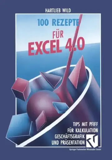 Cover of 100 Rezepte Für Excel 4.0