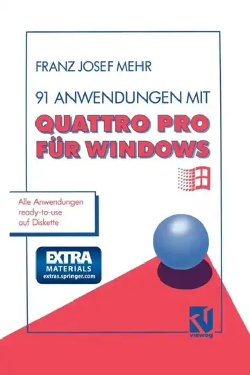 Cover of 91 Anwendungen Mit Quattro Pro Für Windows