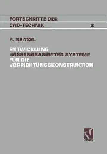 Cover of Entwicklung Wissensbasierter Systeme Für Die Vorrichtungskonstruktion