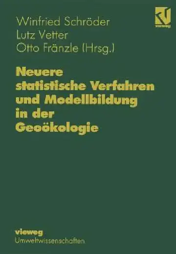 Cover of Neuere Statistische Verfahren Und Modellbildung in Der Geoökologie