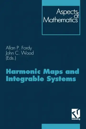 Cover of Harmonic Maps and Integrable Systems