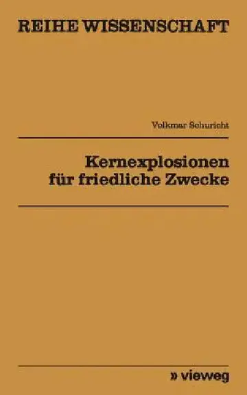 Cover of Kernexplosionen Für Friedliche Zwecke