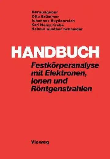 Cover of Handbuch Festkörperanalyse Mit Elektronen, Ionen Und Röntgenstrahlen
