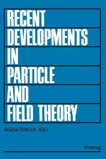 Cover of Recent Developments in Particle and Field Theory