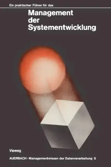 Cover of Ein Praktischer Führer Für Das Management Der Systementwicklung