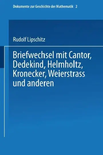 Cover of Briefwechsel Mit Cantor, Dedekind, Helmholtz, Kronecker, Weierstrass Und Anderen