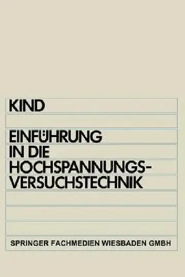 Cover of Einführung in Die Hochspannungs-Versuchstechnik