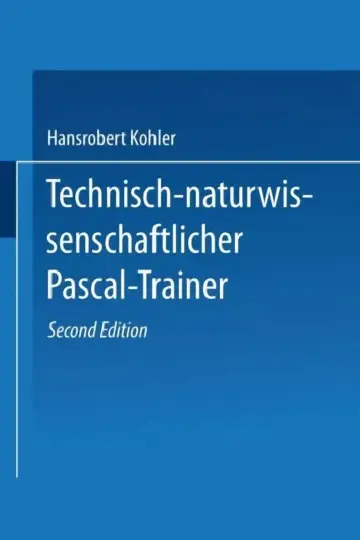 Cover of Technisch-Naturwissenschaftlicher Pascal-Trainer