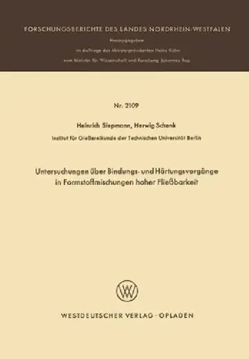 Cover of Untersuchungen über Bindungs- und Härtungsvorgänge in Formstoffmischungen hoher Fließbarkeit