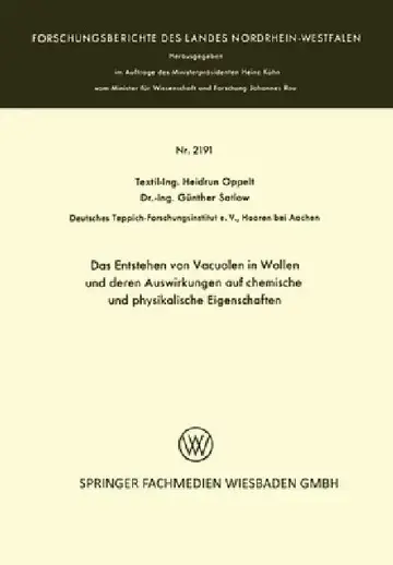 Cover of Das Entstehen von Vacuolen in Wollen und deren Auswirkungen auf chemische und physikalische Eigenschaften