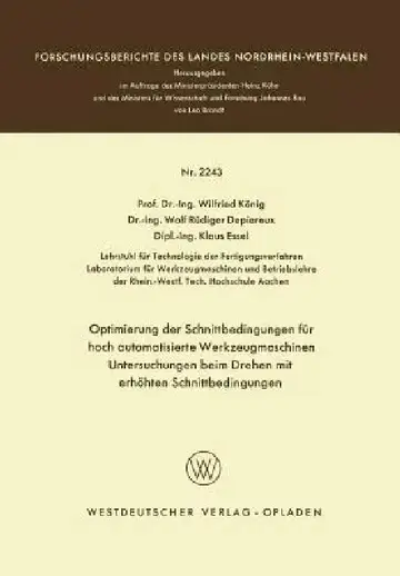 Cover of Optimierung Der Schnittbedingungen Für Hoch Automatisierte Werkzeugmaschinen Untersuchung Beim Drehen Mit Erhöhten Schnittbedingungen