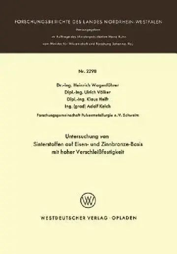 Cover of Untersuchung Von Sinterstoffen Auf Eisen- Und Zinnbronze-Basis Mit Hoher Verschleißfestigkeit