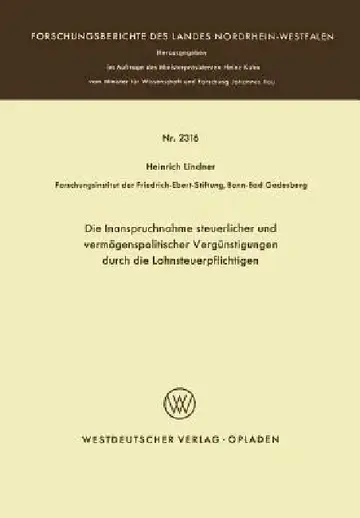 Cover of Die Inanspruchnahme Steuerlicher Und Vermögenspolitischer Vergünstigungen Durch Die Lohnsteuerpflichtigen
