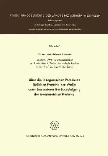 Cover of Über Die in Organischen Persäuren Löslichen Proteine Der Wolle Unter Besonderer Berücksichtigung Der Tyrosinreichen Proteine