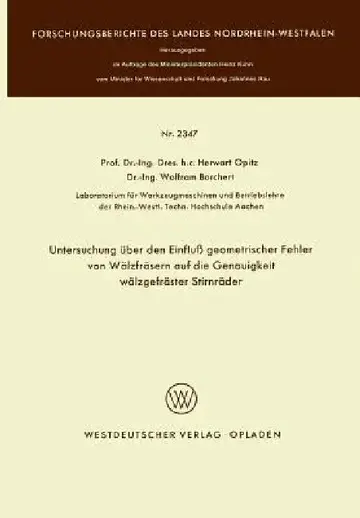 Cover of Untersuchung Über Den Einfluß Geometrischer Fehler Von Wälzfräsern Auf Die Genauigkeit Wälzgefräster Stirnräder