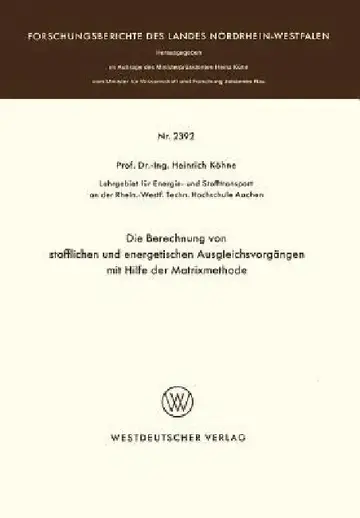Cover of Die Berechnung Von Stofflichen Und Energetischen Ausgleichsvorgängen Mit Hilfe Der Matrixmethode