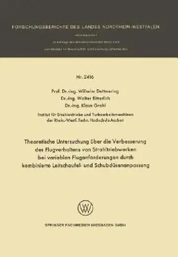 Cover of Theoretische Untersuchung Über Die Verbesserung Des Flugverhaltens Von Strahltriebwerken Bei Variablen Fluganforderungen Durch Kombinierte Leitschaufe