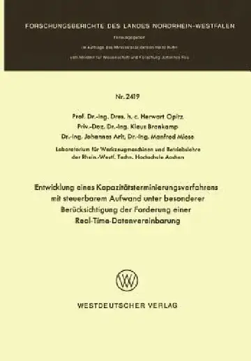 Cover of Entwicklung Eines Kapazitätsterminierungsverfahrens Mit Steuerbarem Aufwand Unter Besonderer Berücksichtigung Der Forderung Einer Real-Time-Datenverar