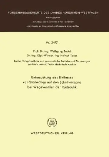 Cover of Untersuchung Des Einflusses Von Störkräften Auf Den Schaltvorgang Bei Wegeventilen Der Hydraulik