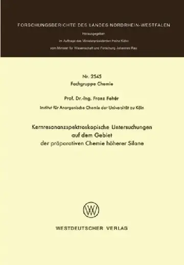 Cover of Kernresonanzspektroskopische Untersuchungen auf dem Gebiet der präparativen Chemie höherer Silane
