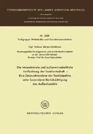 Cover of Die Intrasektorale Und Außenwirtschaftliche Verflechtung Der Textilwirtschaft