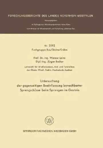 Cover of Untersuchung Der Gegenseitigen Beeinflussung Benachbarter Sprengschüsse Beim Sprengen Im Gestein