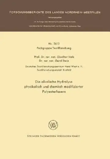 Cover of Die Alkalische Hydrolyse Physikalisch Und Chemisch Modifizierter Polyesterfasern