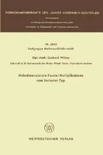 Cover of Mehrdimensionale Fourier Multiplikatoren Vom Iterierten Typ