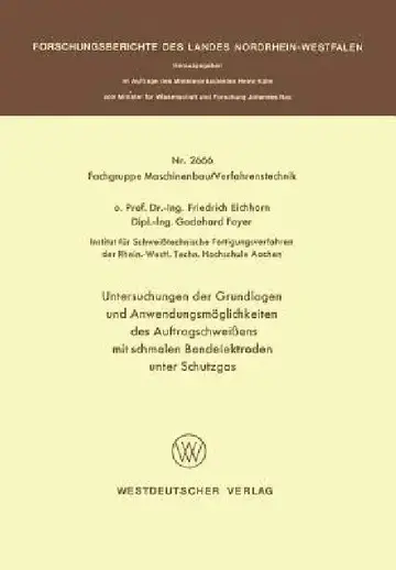 Cover of Untersuchungen Der Grundlagen Und Anwendungsmöglichkeiten Des Auftragschweißens Mit Schmalen Bandelektroden Unter Schutzgas