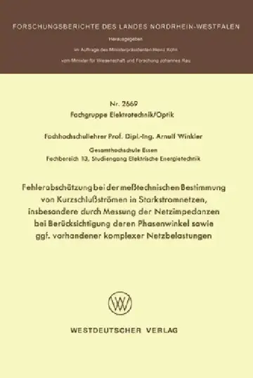 Cover of Fehlerabschätzung bei der meßtechnischen Bestimmung von Kurzschlußströmen in Starkstromnetzen, insbesondere durch Messung der Netzimpedanzen bei Berüc