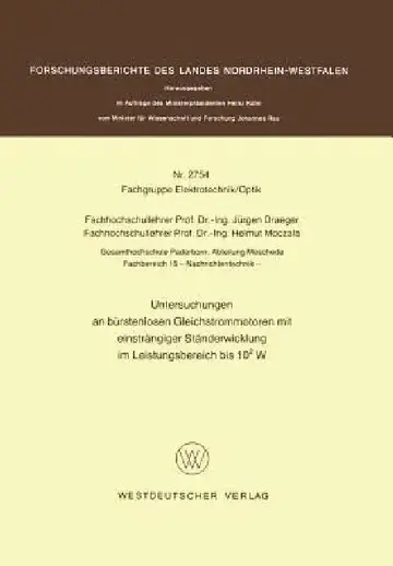 Cover of Untersuchungen an Bürstenlosen Gleichstrommotoren Mit Einsträngiger Ständerwicklung Im Leistungsbereich Bis 102 W