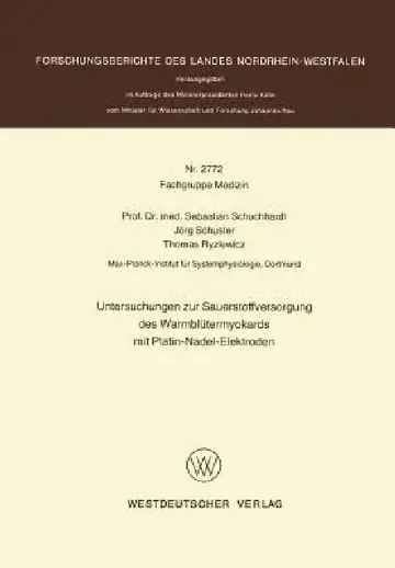 Cover of Untersuchungen Zur Sauerstoffversorgung Des Warmblütermyokards Mit Platin-Nadel-Elektroden