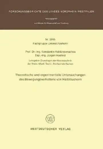 Cover of Theoretische Und Experimentelle Untersuchungen Des Bewegungsverhaltens Von Halbtauchern