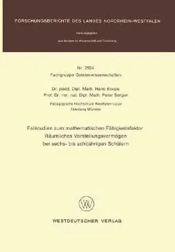 Cover of Fallstudien Zum Mathematischen Fähigkeitsfaktor Räumliches Vorstellungsvermögen Bei Sechs- Bis Achtjährigen Schülern
