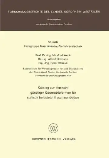 Cover of Katalog Zur Auswahl Günstiger Geometrieformen Für Statisch Belastete Maschinenbetten