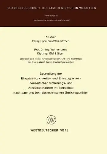 Cover of Beurteilung Der Einsatzmöglichkeiten Und Einsatzgrenzen Neuzeitlicher Sicherungs- Und Ausbauverfahren Im Tunnelbau Nach Bau- Und Betriebstechnischen G