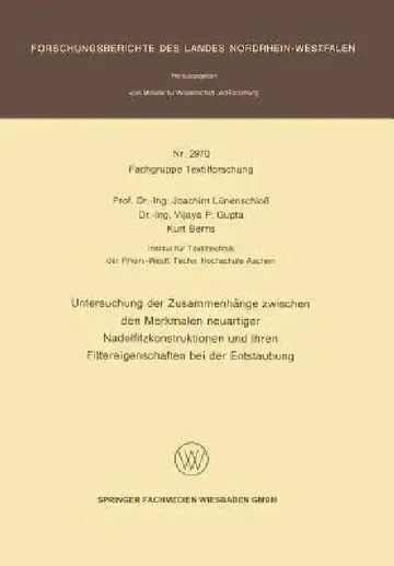 Cover of Untersuchung Der Zusammenhänge Zwischen Den Merkmalen Neuartiger Nadelfilzkonstruktionen Und Ihren Filtereigenschaften Bei Der Entstaubung