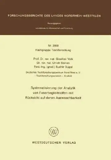 Cover of Systematisierung Der Analytik Von Faserbegleitstoffen Mit Rücksicht Auf Deren Auswaschbarkeit