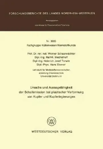 Cover of Ursache Und Aussagefähigkeit Der Schallemission Bei Plastischer Verformung Von Kupfer Und Kupferlegierungen